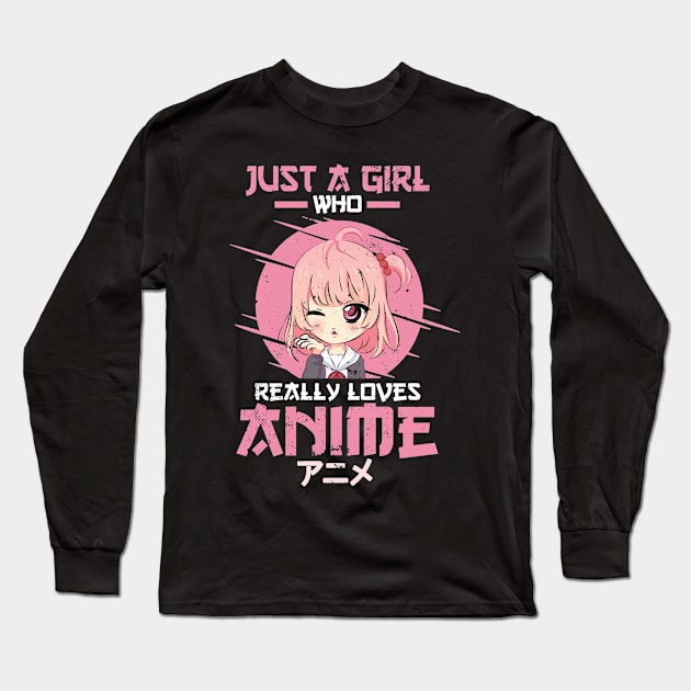 Just A Girl Who Really Loves Anime Chibi Girl Long Sleeve T-Shirt by wbdesignz